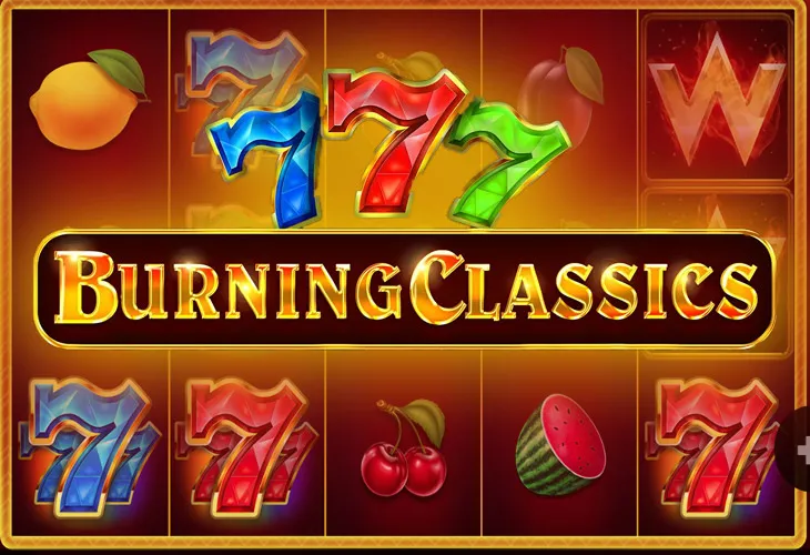 Burning Classics (Горящая классика) — игровой автомат от Booming Games
