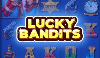 Lucky Bandits (Удачливые Бандиты)