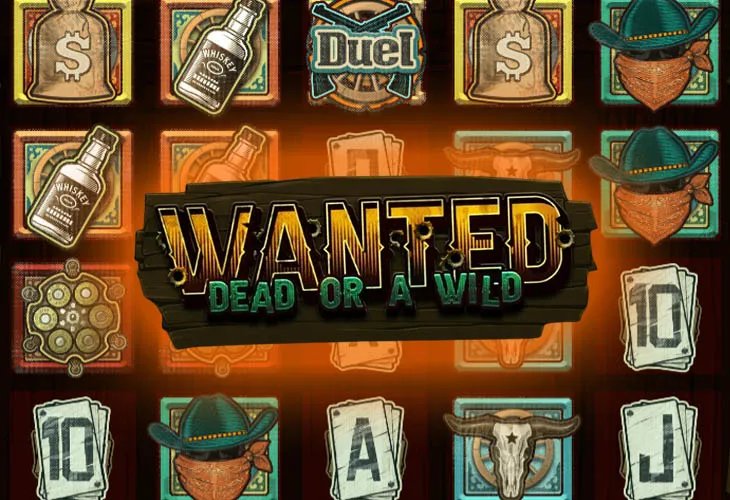 Wanted Dead or a Wild (Разыскивается: Мёртвый или Дикий)
